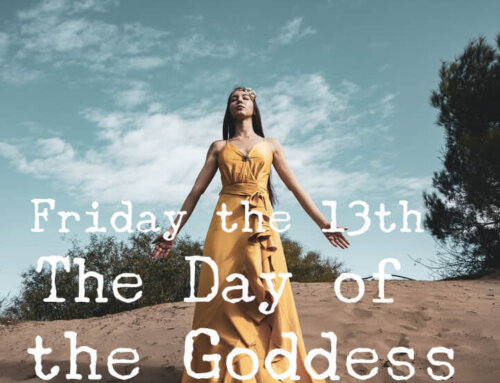 Friday the 13th – The Day of the Goddess