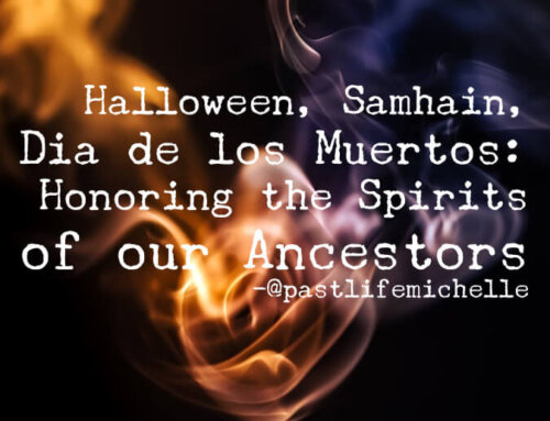 Halloween, Samhain, Dia de los Muertos: Honoring the Spirits of our Ancestors